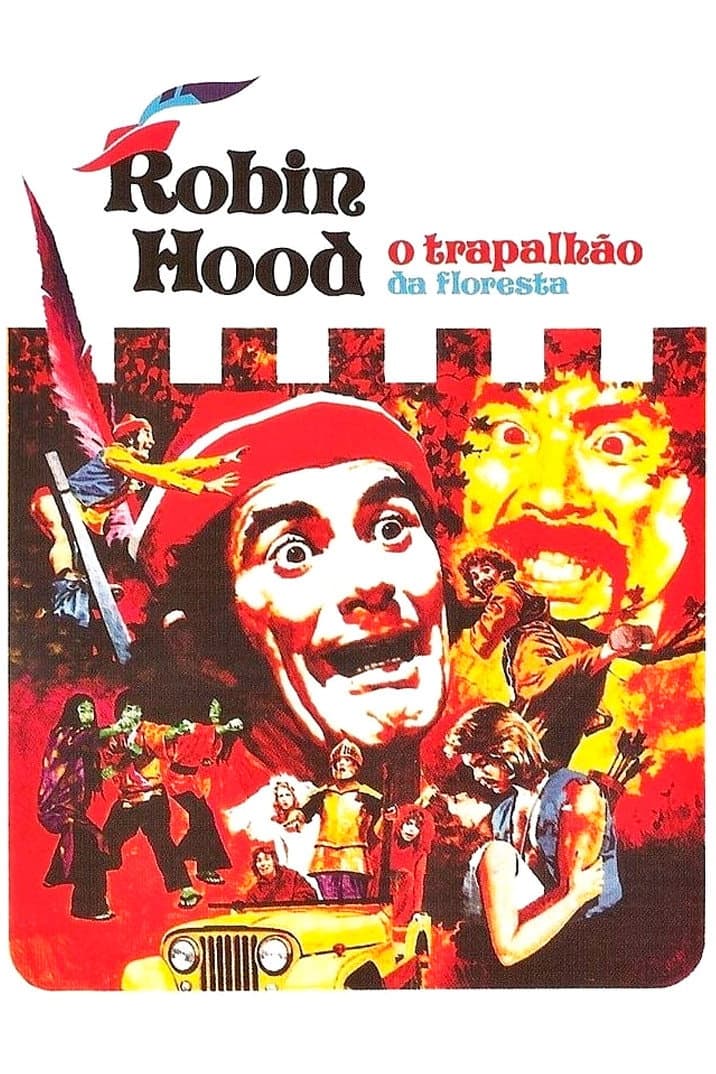 Robin Hood, O Trapalhão da Floresta